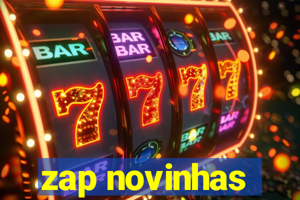 zap novinhas